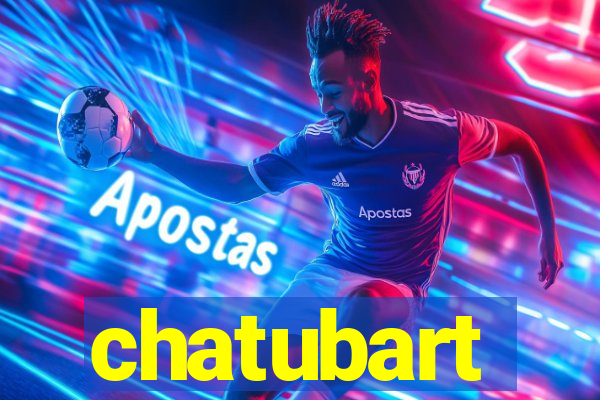 chatubart