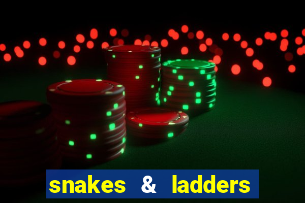 snakes & ladders game changer slot