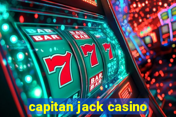 capitan jack casino