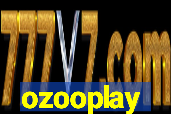 ozooplay