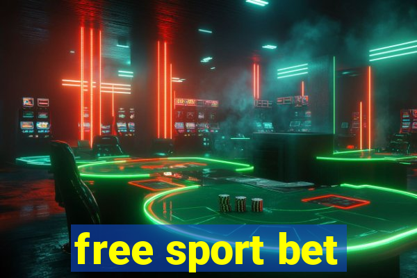 free sport bet