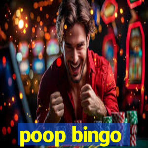 poop bingo