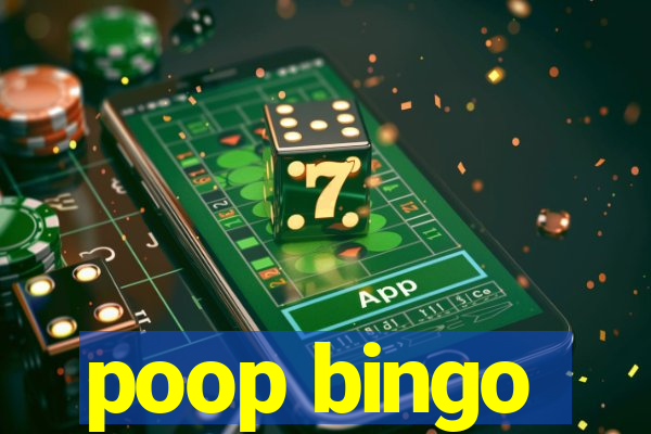 poop bingo