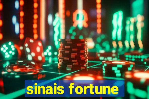 sinais fortune