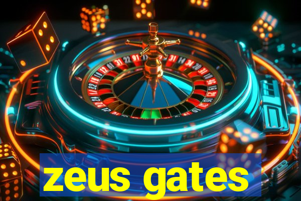 zeus gates