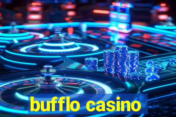 bufflo casino