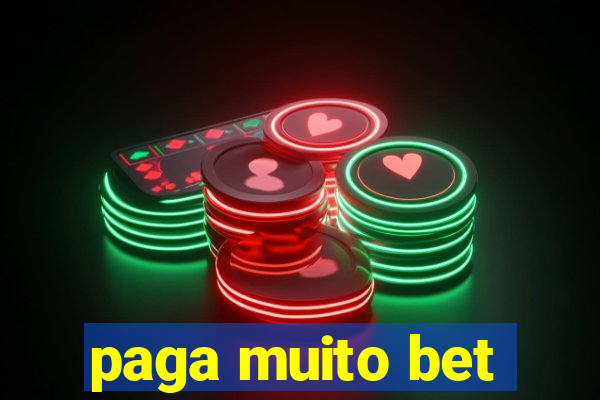 paga muito bet