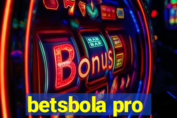 betsbola pro