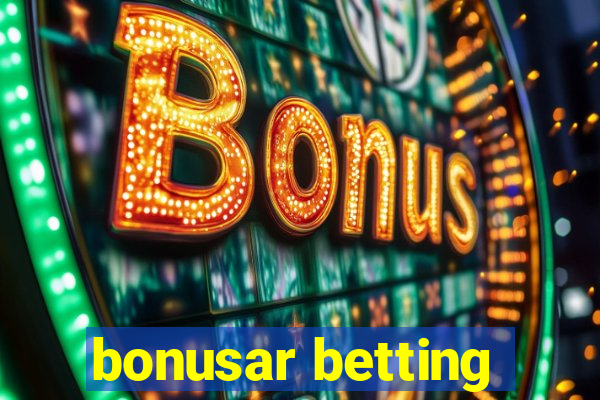 bonusar betting