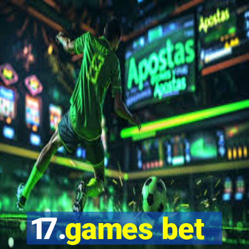 17.games bet