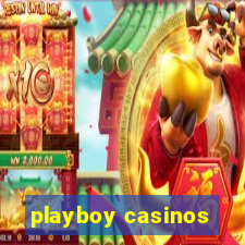 playboy casinos