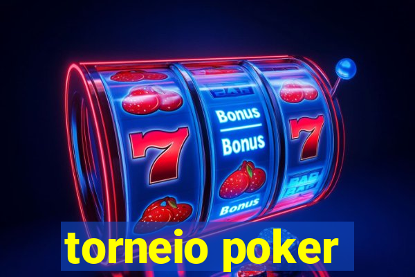 torneio poker