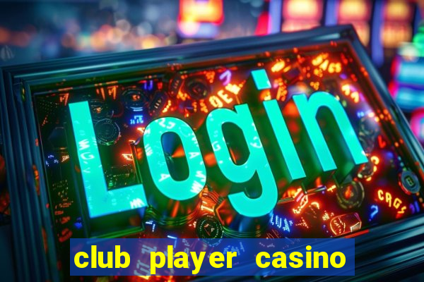 club player casino no deposit bonus