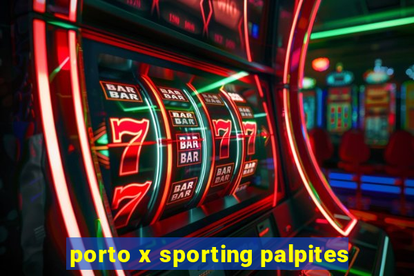 porto x sporting palpites