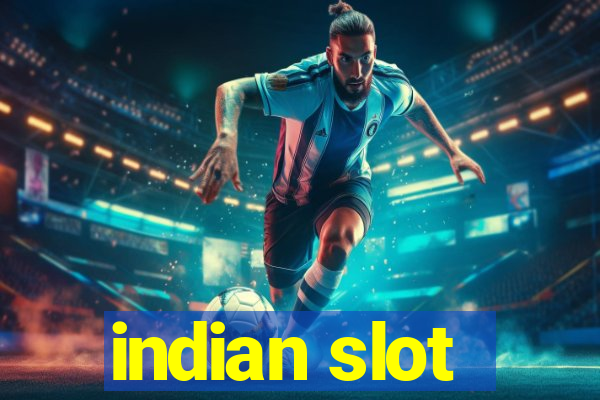 indian slot