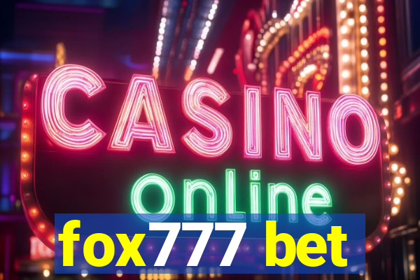 fox777 bet