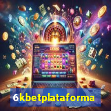 6kbetplataforma