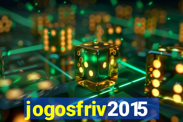 jogosfriv2015