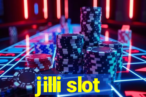 jilli slot