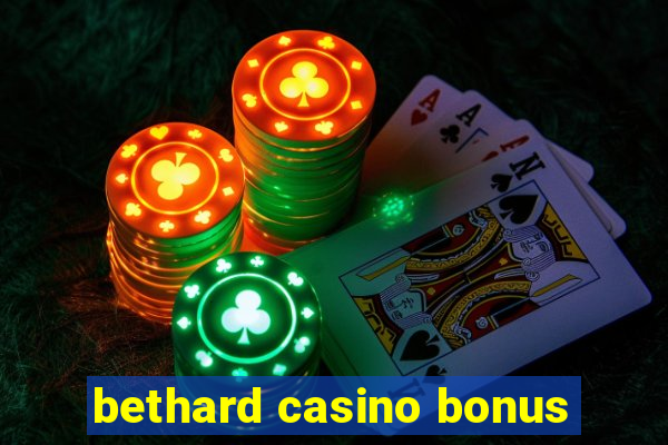 bethard casino bonus