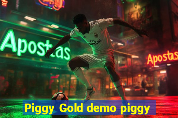 Piggy Gold demo piggy