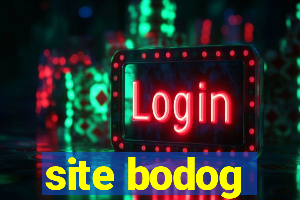 site bodog