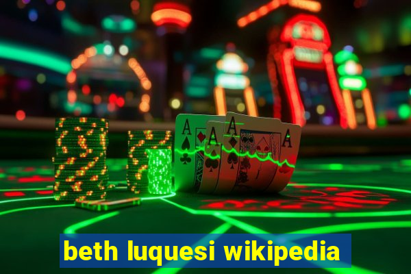 beth luquesi wikipedia