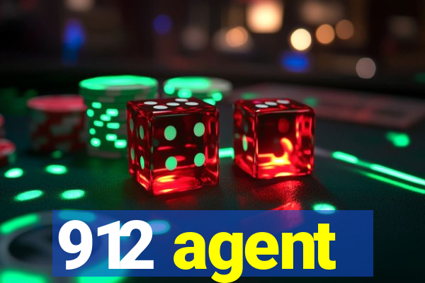 912 agent