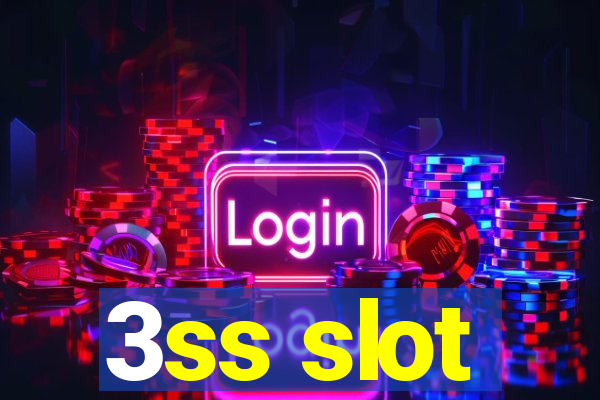 3ss slot