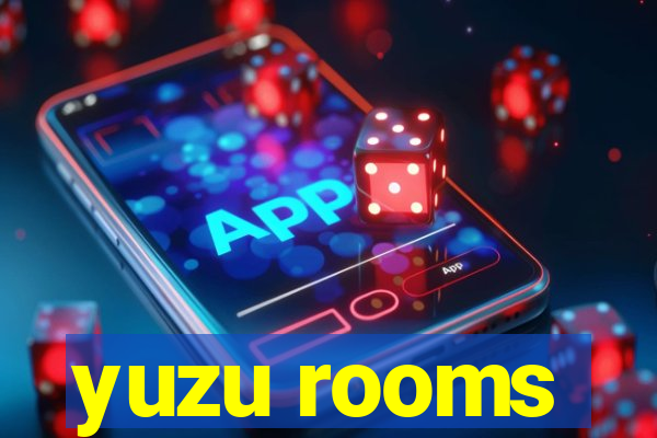 yuzu rooms