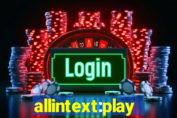 allintext:play fortuna casino