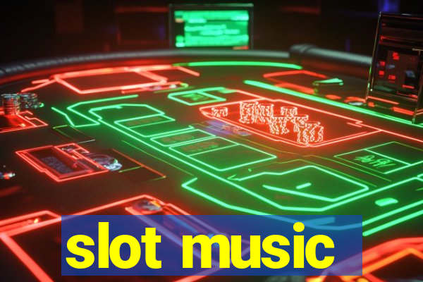 slot music