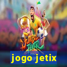 jogo jetix