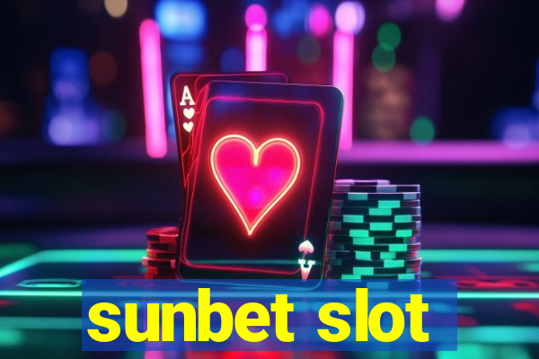 sunbet slot