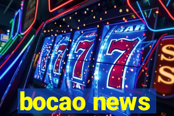 bocao news