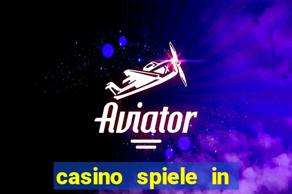 casino spiele in deutschland bonus