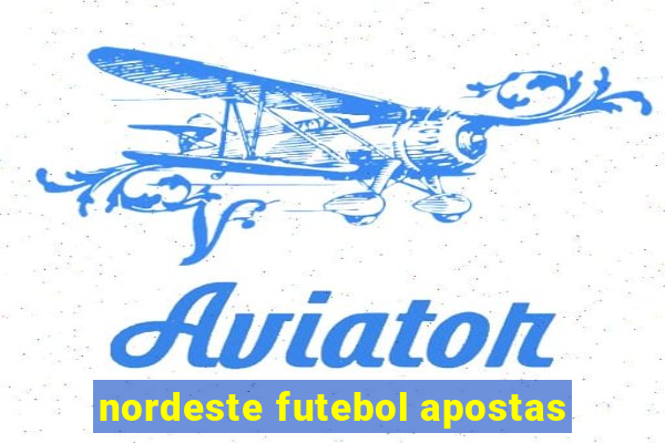 nordeste futebol apostas