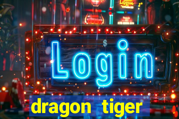 dragon tiger baccarat slot