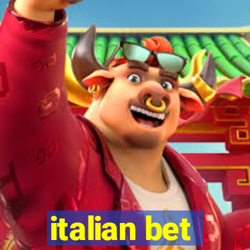 italian bet