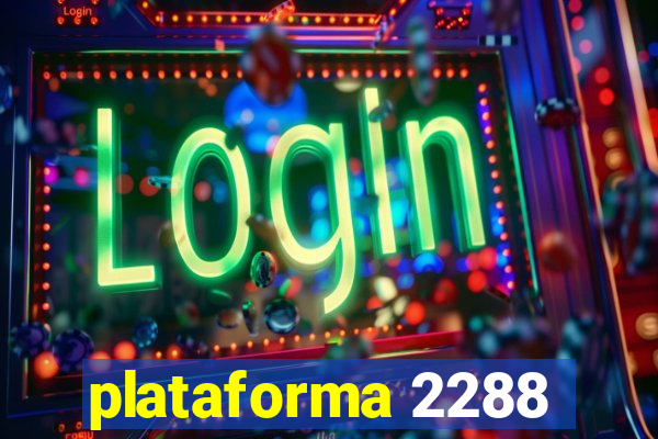 plataforma 2288