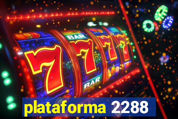 plataforma 2288