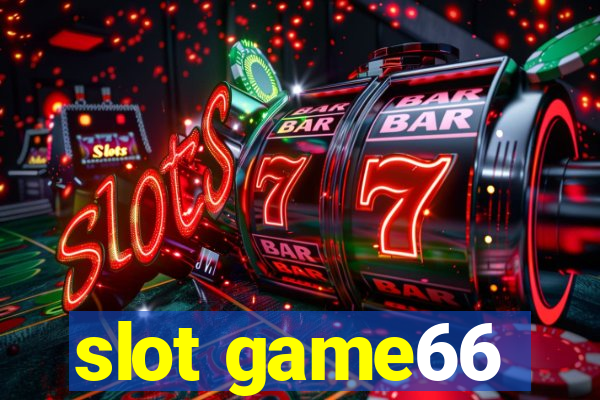 slot game66