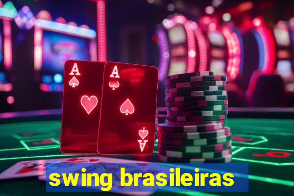 swing brasileiras