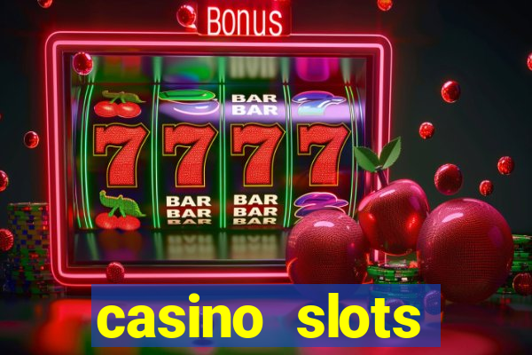 casino slots dinheiro real