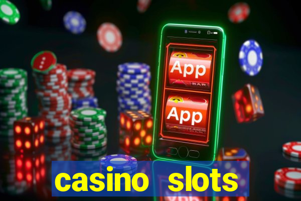 casino slots dinheiro real