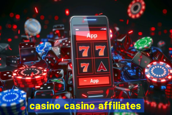 casino casino affiliates