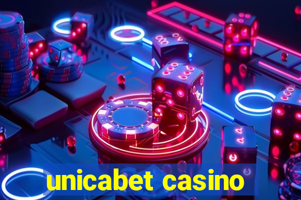 unicabet casino