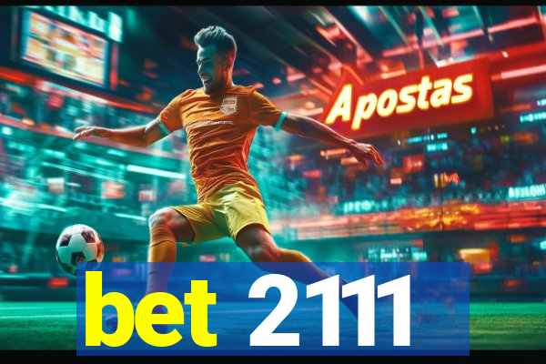 bet 2111