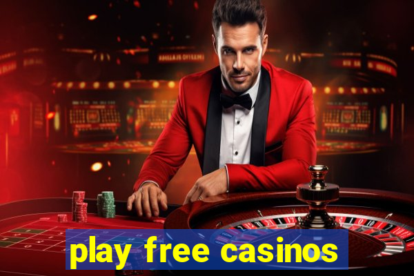 play free casinos