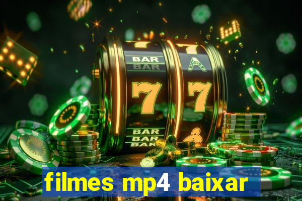 filmes mp4 baixar